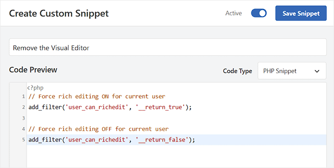 Activate snippet to remove the visual editor Activate snippet to remove the visual editor