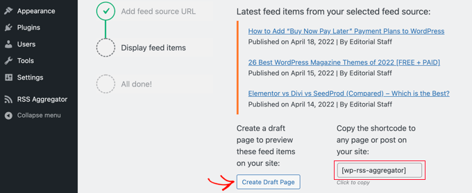 Click the 'Create Draft Page' Button to Preview the RSS Feed Click the 'Create Draft Page' Button to Preview the RSS Feed