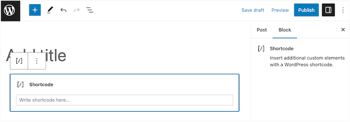 Adding a shortcode block to a WordPress page or post Adding a shortcode block to a WordPress page or post