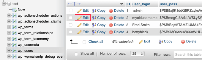 usernamephpmyadminedit Edit the Desired Username in the wp_users Table