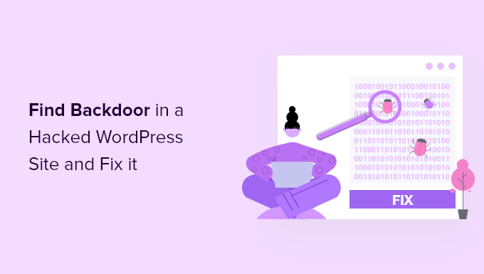 find-and-fix-backdoor-in-a-hacked-wordpress-site-og ハッキングされた WordPress サイトのバックドアを見つけて修正する方法