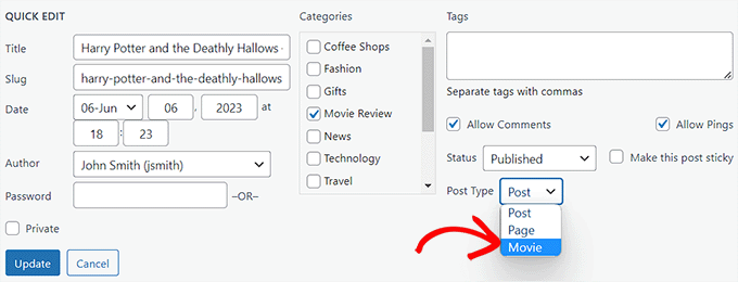 Choose post type from the Quick Edit section Choose post type from the Quick Edit section