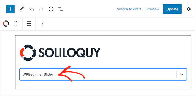 Adding a Soliloquy block to your WordPress website Adding a Soliloquy block to your WordPress website