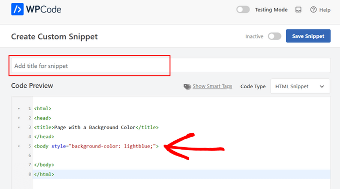 Add a title and paste the HTML code in the Code Preview box Add a title and paste the HTML code in the Code Preview box