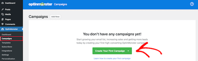 Create new campaign Create first OptinMonster campaign