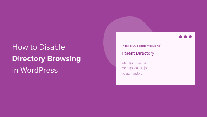 How to disable directory browsing in WordPress How to disable directory browsing in WordPress