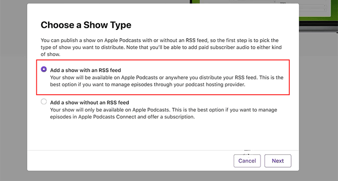 Choose Add a show with an RSS Feed option in Apple Connect