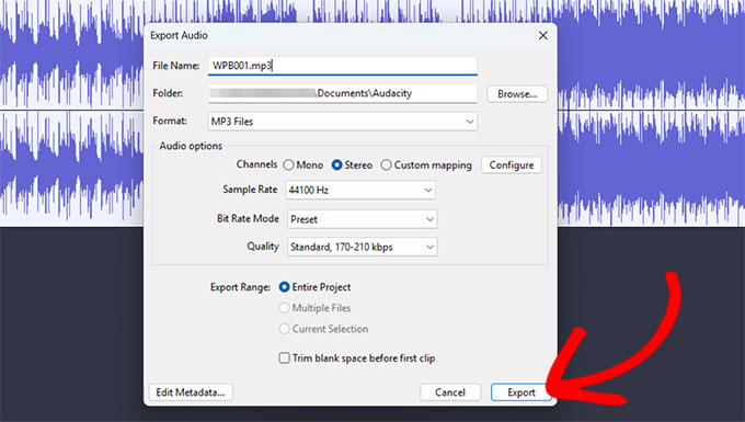 Export your podcast episode from Audacity