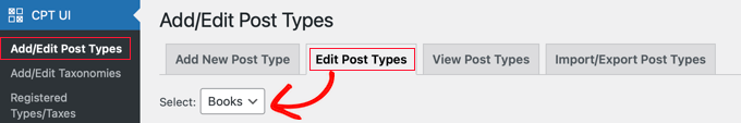 Navigate to CPT UI » Add/Edit Post Types Navigate to CPT UI » Add/Edit Post Types