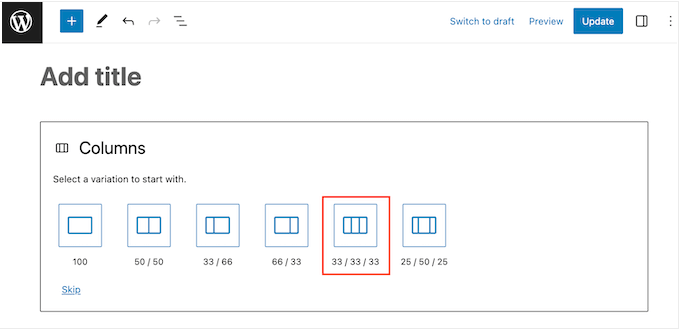 Choosing from multiple column layouts in a WordPress blog or website Choosing from multiple column layouts in a WordPress blog or website
