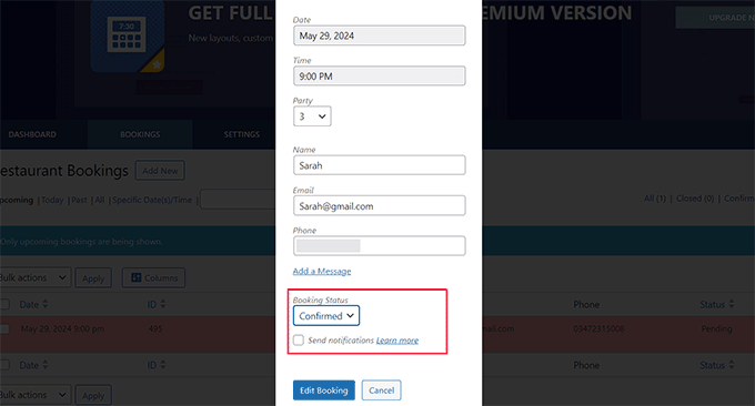 Change the booking status to confirmed Change the booking status to confirmed