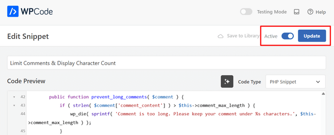 Make the snippet active and click the Update button