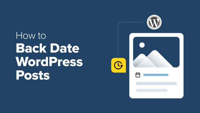 Back Date Your WordPress Posts