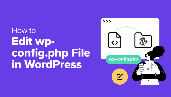 Editing the wp-config.php file in WordPress Editing the wp-config.php file in WordPress