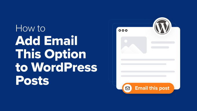 Lägg till e-postalternativet till dina WordPress-inlägg Lägg till e-postalternativet till dina WordPress-inlägg