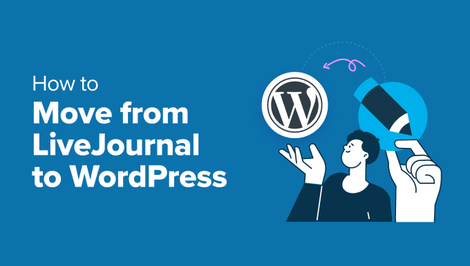 move-from-Move from LiveJournal to WordPress-to-wordpress-in-post Move from LiveJournal to WordPress