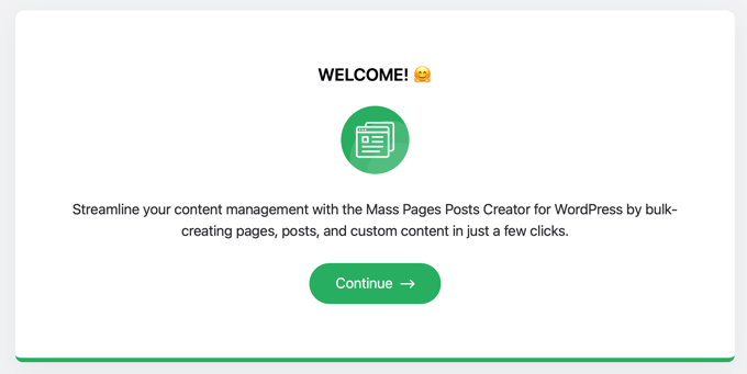Mass Pages/Posts Creator Welcome Wizard