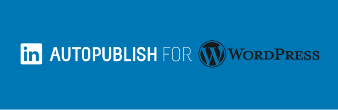 WP LinkedIn auto publish WP LinkedIn auto publish