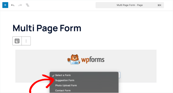 Choosing the suggestion form form the WPForms dropdown Choosing the suggestion form form the WPForms dropdown