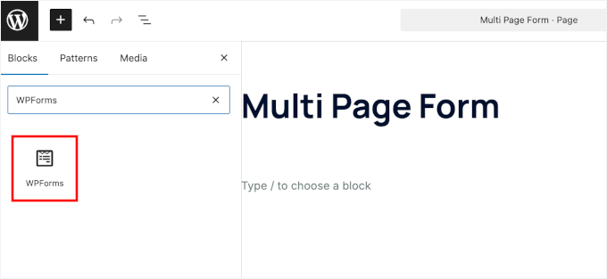 Adding the WPForms block Adding the WPForms block