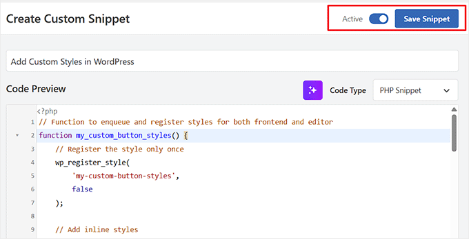 Activate and save custom styles snippet Activate and save custom styles snippet