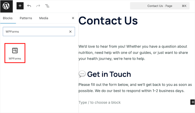 Add the WPForms block Add the WPForms block