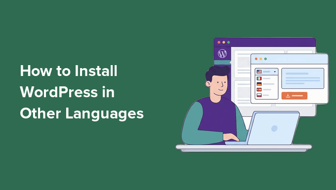 How to Install WordPress in Other Languages