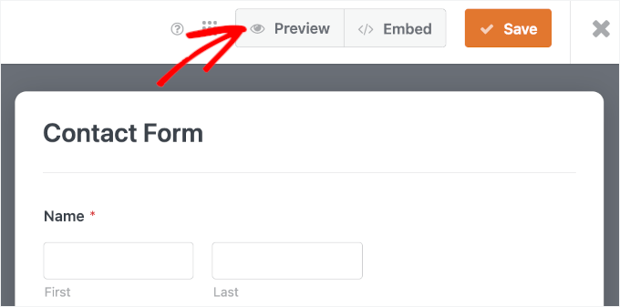 The Preview button in WPForms The Preview button in WPForms