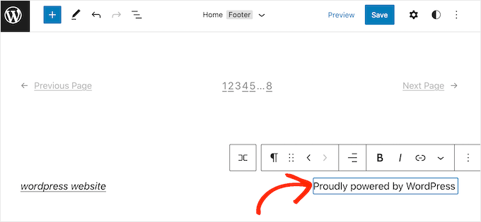 Editing the 'Proudly powered by WordPress' credit using the full site editor Editing the 'Proudly powered by WordPress' credit using the full site editor