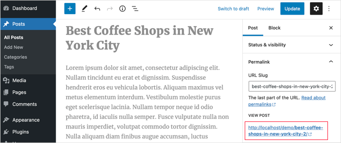 The Title Is Used in the Post's URL The Title Is Used in the Post's URL