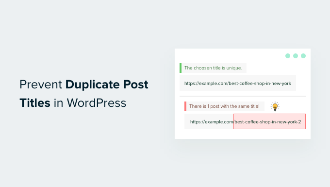 How to Prevent Duplicate Post Titles in WordPress How to Prevent Duplicate Post Titles in WordPress