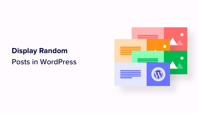 Displaying random posts in WordPress Displaying random posts in WordPress