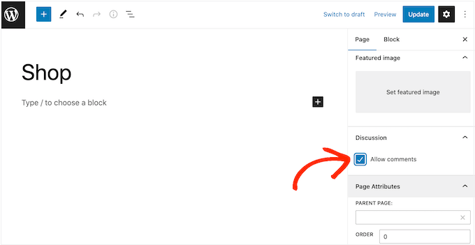 Allowing comments on a WordPress page Allowing comments on a WordPress page