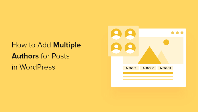 How to add multiple authors (co-authors) for posts in WordPress How to add multiple authors (co-authors) for posts in WordPress