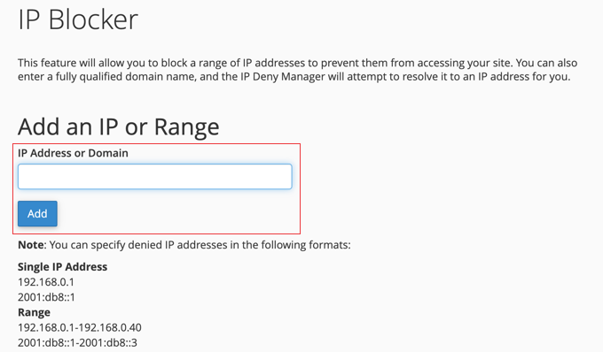 Blocking IP addresses in cPanel Blocking IP addresses in cPanel