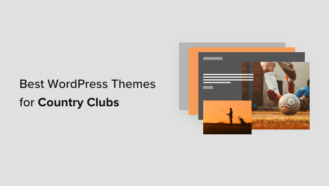 Meilleurs thèmes WordPress pour les country clubs