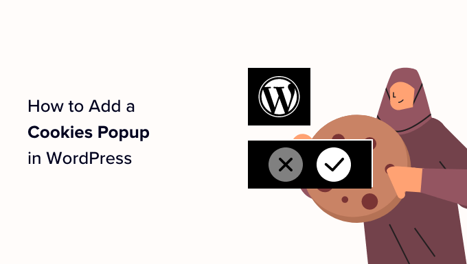 How to Add cookies popup in WordPress How to Add cookies popup in WordPress