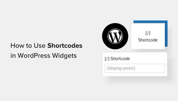 Come utilizzare gli shortcode nei tuoi widget della barra laterale di WordPress