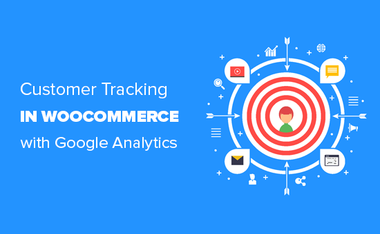 Habilitar el seguimiento de clientes en WooCommerce con Google Analytics Habilitar el seguimiento de clientes en WooCommerce con Google Analytics