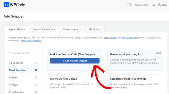 Click the Add Custom Snippet button Click the Add Custom Snippet button