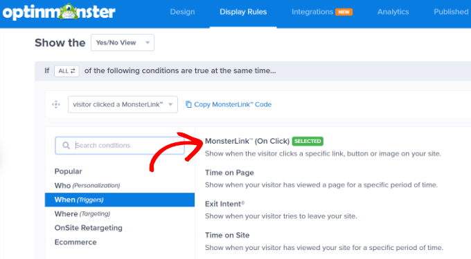 Switching the display rules so your popup uses the MonsterLink feature Select Monsterlink rule