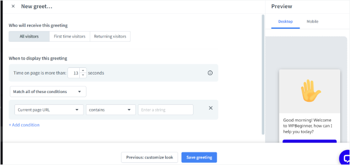 Set conditions for new greeting Set conditions for new greeting