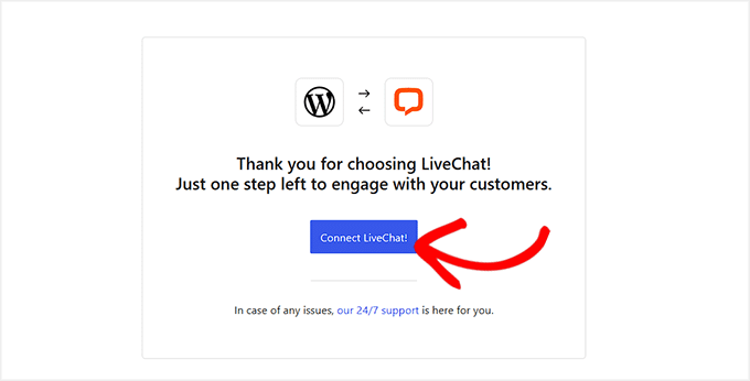 Click the 'Connect LiveChat' button Click the 'Connect LiveChat' button