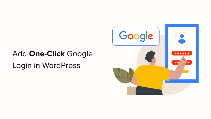 Come aggiungere il login con un clic di Google in WordPress