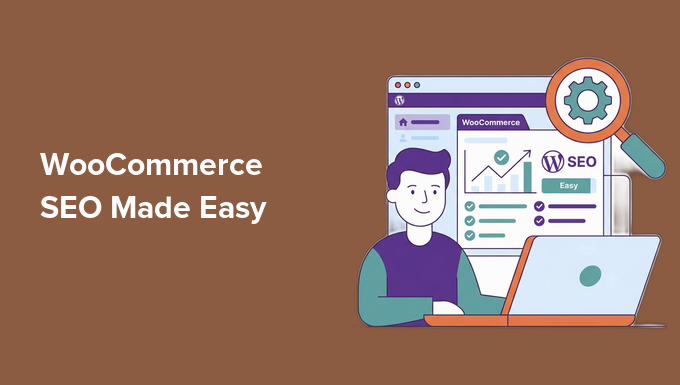 WooCommerce SEO Made Easy