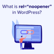 Qu'est-ce que rel="noopener" dans WordPress ? (Expliqué)
