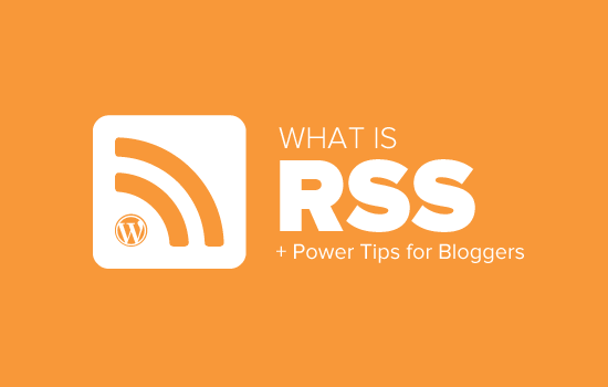 What is RSS? What is RSS?