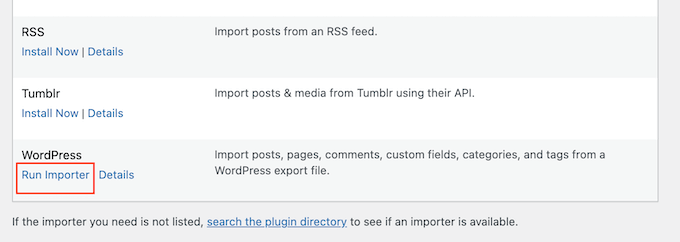 Running the WordPress importer Running the WordPress importer