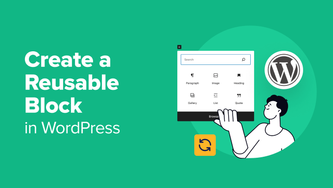 Create a Reusable Block in WordPress Block Editor Create a Reusable Block in WordPress Block Editor