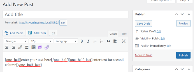 Enter text for second column and publish post Enter text for second column and publish post